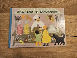 Antikes Kinderbuch - Kinder, heut' ist Wochenmarkt!