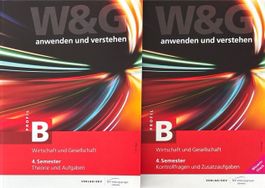 W&G anwenden und verstehen, Profil B, 4. Semester