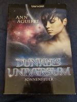 Ann Aguirre Dunkles Universum - Sonnenfeuer