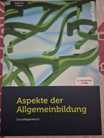 Aspekte der Allgemeinbildung Grundlagenbuch