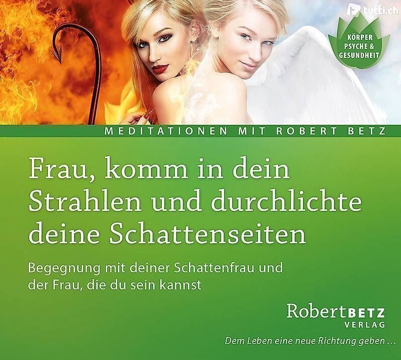 Robert Betz Frau, komm in dein Strahlen Kaufen auf Ricardo
