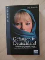 Gefangen in Deutschland - Katja Schneidt