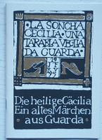 Die heilige Cäcilia: ein altes Märchen aus Guarda (1995)