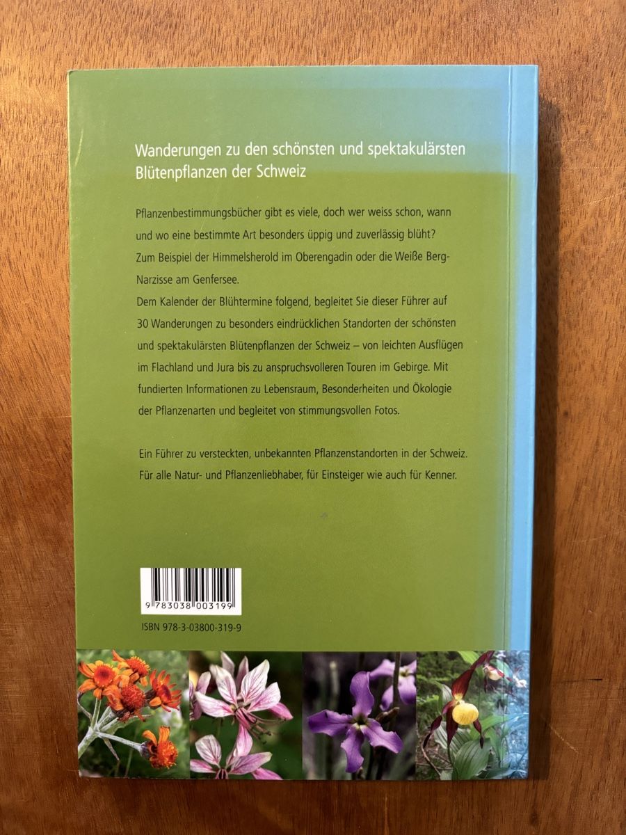 Bücher: Blütenwanderungen in der Schweiz – Gebraucht aus Zürich von WWehrle 2