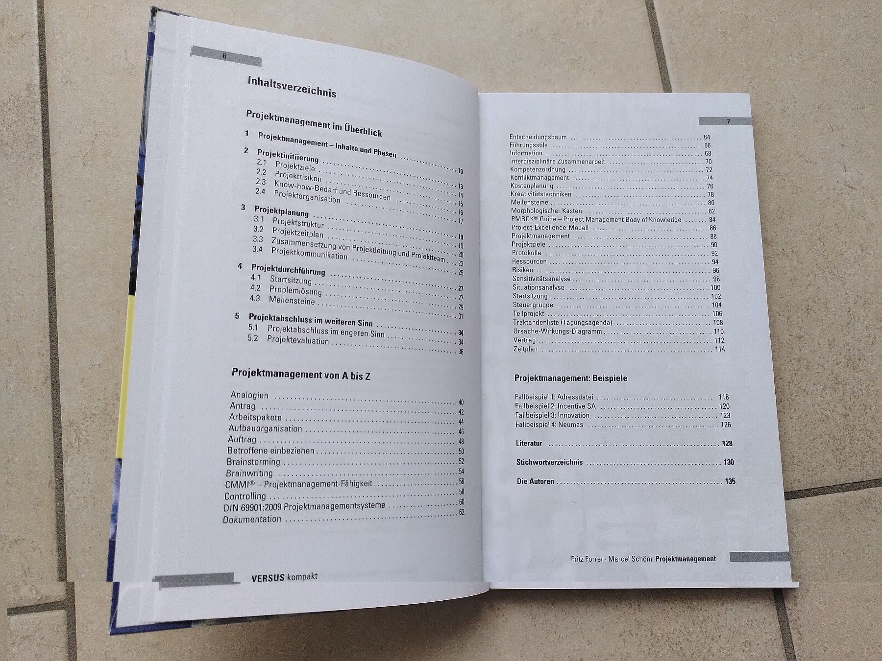 Libri: PROJEKTMANAGEMENT / FRITZ FORRER, MARCEL SCHÖNI – Usato da Brugg AG venduto da olamim 2