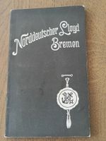 Broschüre / Geschichte des Norddeutscher LLoyd Bremen 1901