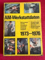 AM Werkstattdaten 1973-1976 für Personenwagen