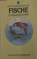 Astrologie -Tierkreis FISCHE - von Wolfgang Döbereiner