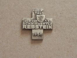 Abzeichen Rheintal Schwingfest Schwingen Rebstein SG 1950