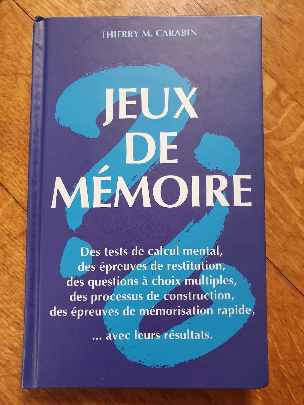 Libri: Jeux de mémoire - Thierry M. CARABIN – Usato da Yverdon-les-Bains venduto da somiou