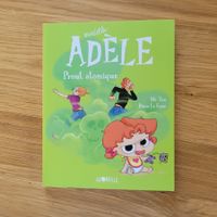 BD Livre Jeunesse Mortelle Adèle 14. Prout atomique
