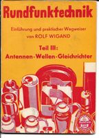 Rundfunktechnik Teil 3 - 1941 Lehrmeister-Bücherei