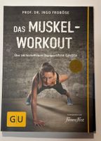 Das Muskel-Workout | Ingo Froböse