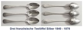Drei französische Teelöffel Silber 1840 - 1878 (Art.58)
