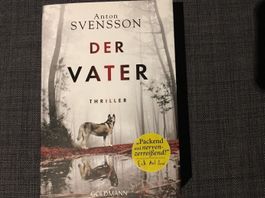 Buch: Der Vater - Anton Svensson