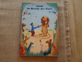 Globi im Reiche der Tiere - 1. Auflage von 1954 - G12