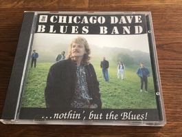 Chicago Dave Blues Band - Nothin' but the Blues! - Swiss