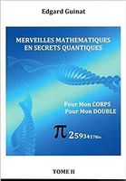 Merveilles mathématiques en secrets quantiques