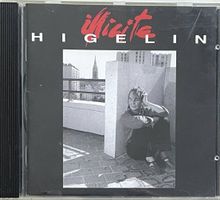 Jacques Higelin - Illicite