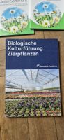 Biologische Kulturführung Zierpflanzen 