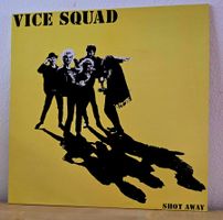 Vice Squad - Shot Away LP
