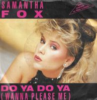 Samantha Fox - Do Ya Do Ya (Wanna Please Me)