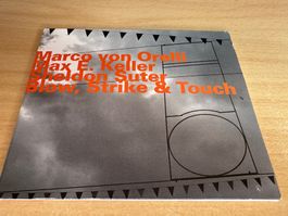 Keller Sheldon Suter Marco von Orelli - Blow, Strike & Touch