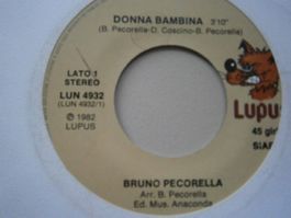 Vinyl-Single Bruno Pecorella - Donna Bambina