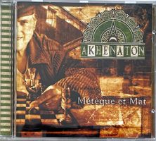 Akhenaton - Métèque et mat