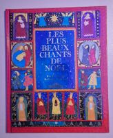 Les Plus Beaux Chants de Noël, livre avec paroles et notes
