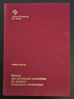 🇨🇭 Manuel Des Techniques Mécanistes Du Système Locomoteur