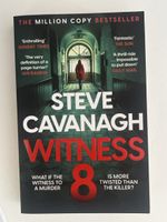 Steve Cavanagh: Witness 8, Spannender Thriller für Herbst!