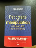 Petit traité de manipulation: Un livre passionnant.