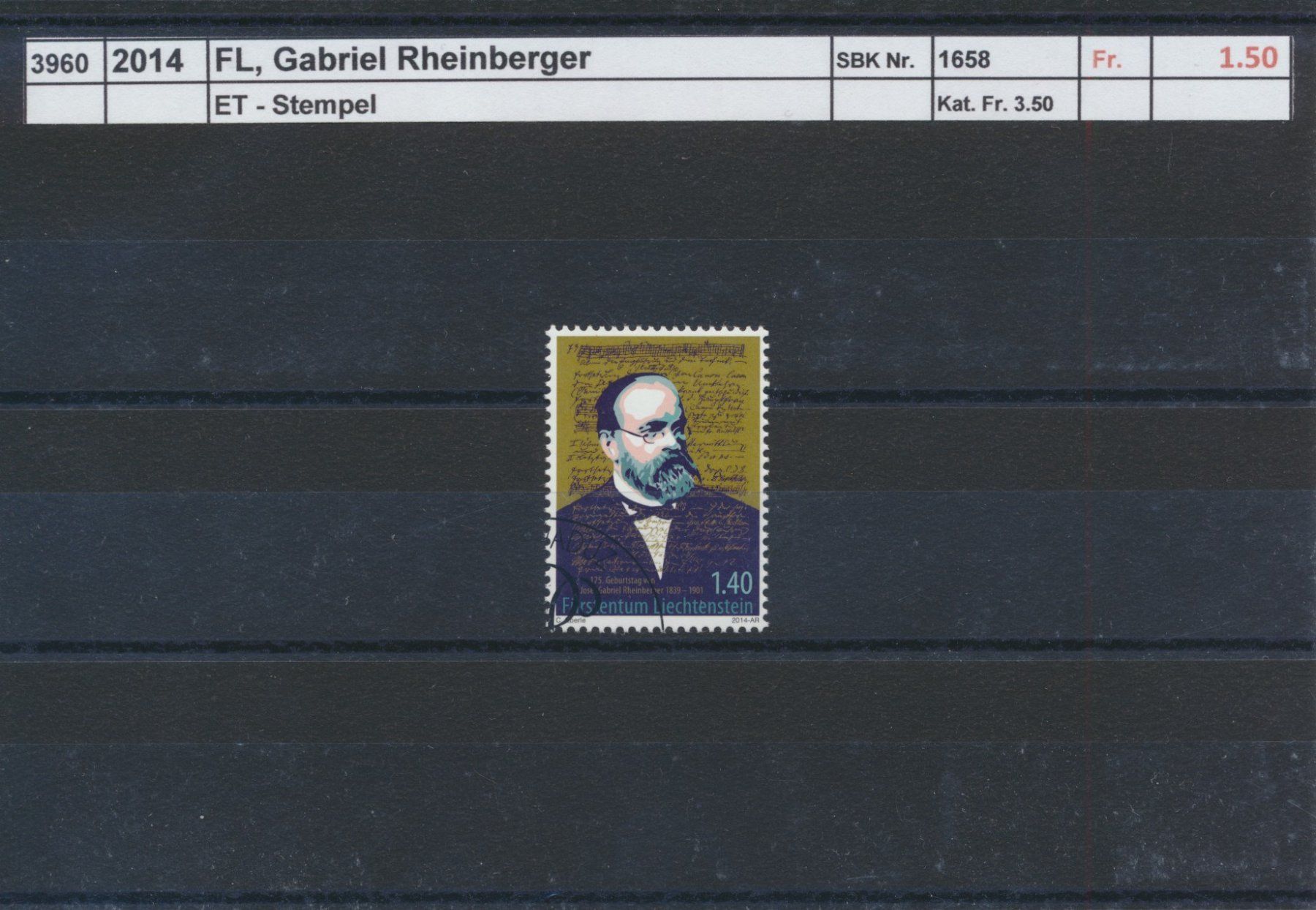 Tutti i francobolli: 2014 FL, "Gabriel Rheinberger", ET - Stempel – Usato da Winterthur venduto da Zupogeru