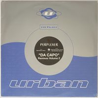 Perplexer, Da Capo (Remixes Volume 2) (Hard Trance, House)