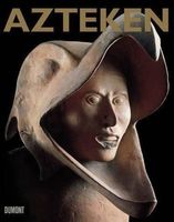 Azteken, ihre Kultur, ihre Kunstschätze v. Wolf(DuMont 2003)