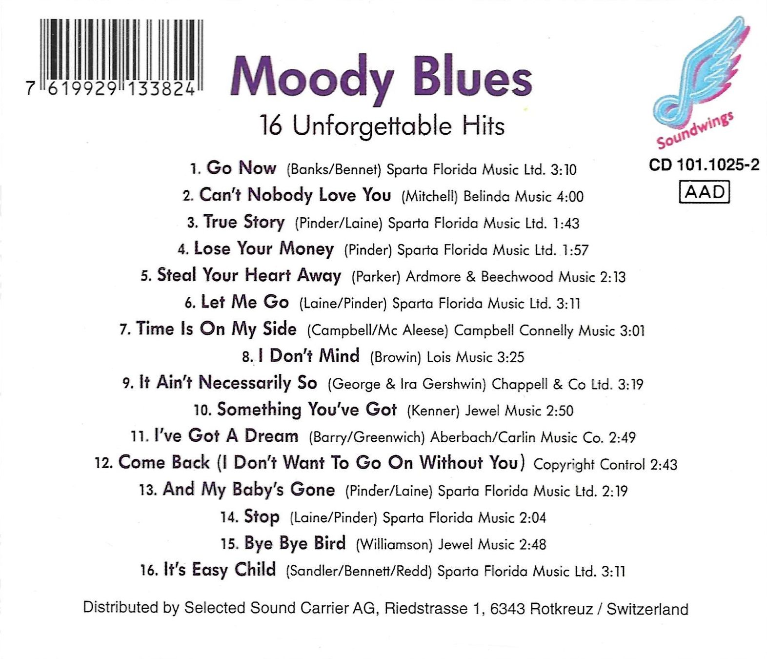 CD: Moody Blues - 16 Unforgettable Hits – Usato da Savagnier venduto da Ne2065 1