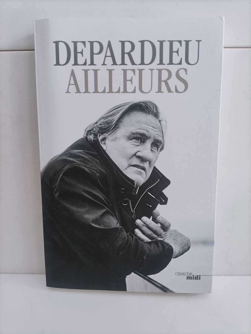 Bücher: Ailleurs / Gérard Depardieu / Le Cherche-Midi 2020 – Gebraucht aus crans montana von AB3963