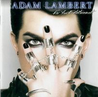 Adam Lambert – For Your Entertainment