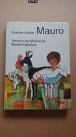 Eveline Hasler Mauro Versiun Sursilvana da Martin Cabalzar