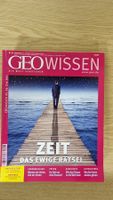 GEO Wissen Nr. 36 - Das ewige Rätsel der Zeit! Top!