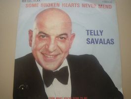 Vinyl-Single Telly Savalas - Some Broken Hearts Never Mind