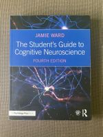 The Student's Guide to Cognitive Neuroscience 4th Ed. NEU