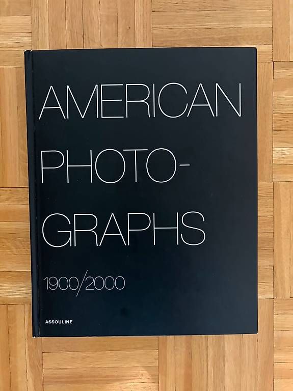 Livres: AMERICAN PHOTO-GRAPHS 1900/2000 ASSOULINE – D'occasion à Geneve par tigre69