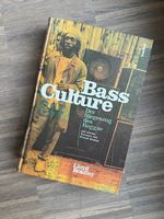 Bass Culture. Der Siegeszug des Reggae