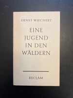 Eine Jugend in den Wäldern. E. Wiechert, Reclam