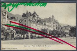 Montreux. Place de Port et la Rouvenaz.
