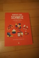 Perfekte Tage Schweiz