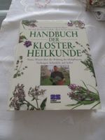 Handbuch der Kloster Heilkunde