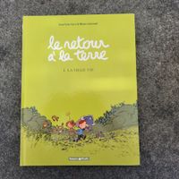 BD Le retour à la terre 1. La vraie vie